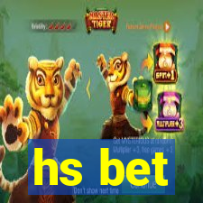 hs bet